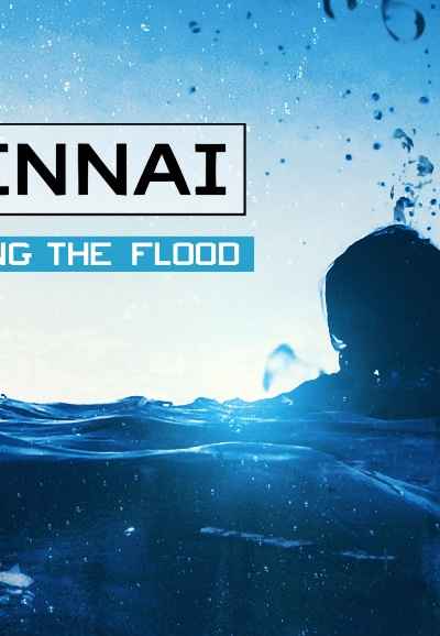 Chennai: Surviving The Flood