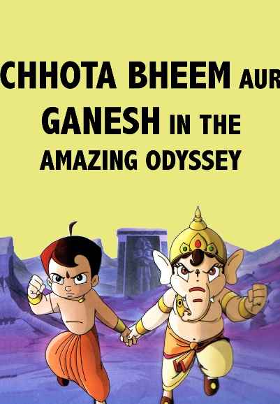 Chhota Bheem and Ganesh in the Amazing Odyssey