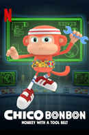 Chico Bon Bon: Monkey with a Tool Belt Poster 6