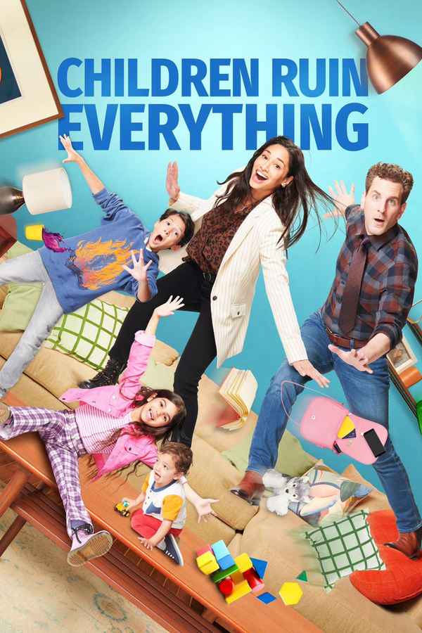 Children Ruin Everything Poster 6