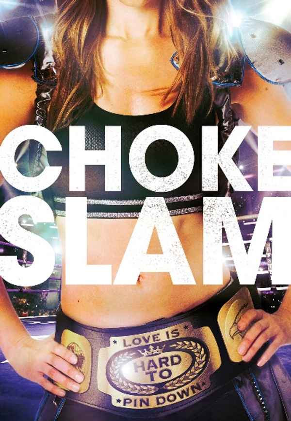 Chokeslam Poster 6