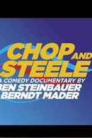Chop and Steele Poster 5