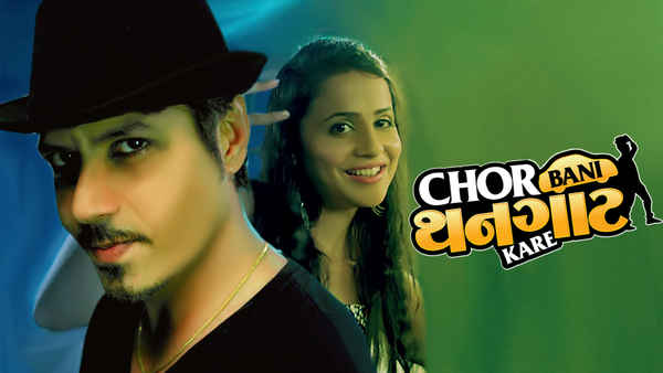 Chor Bani Thangaat Kare Poster 1