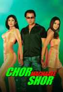 Chor Machaaye Shor Poster 5