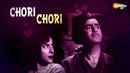 Chori Chori Poster 1