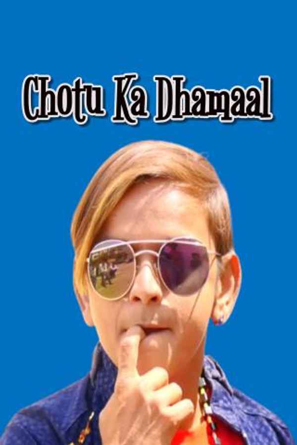 Chotu Ka Dhamaal Poster 7