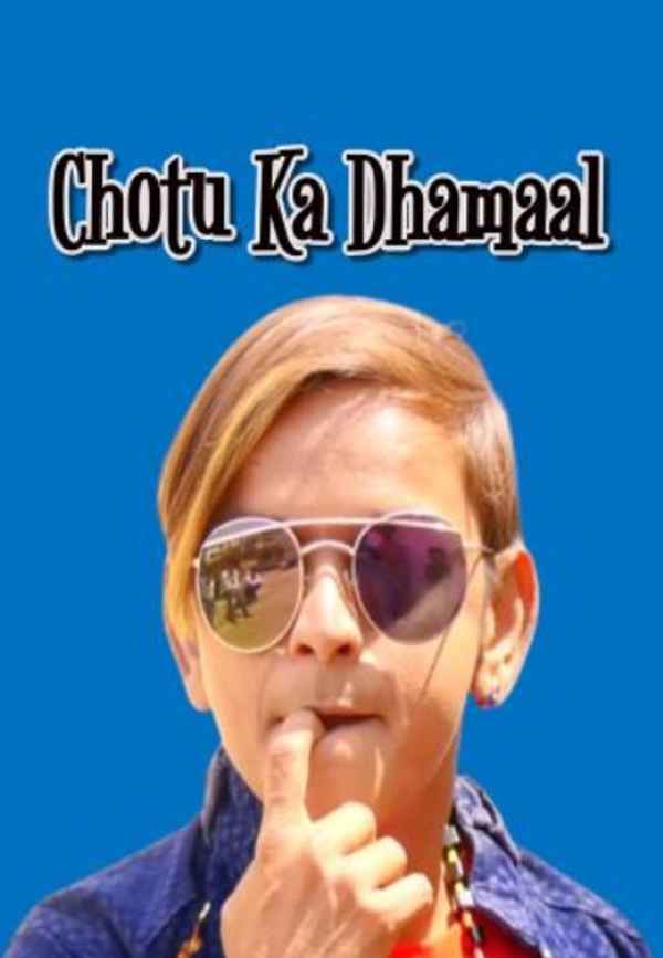 Chotu Ka Dhamaal Poster 4