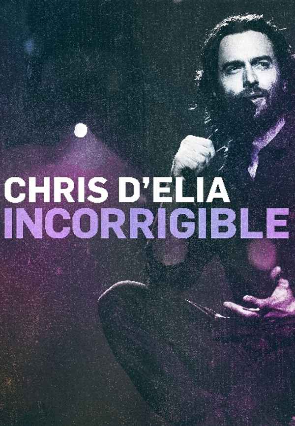 Chris D'Elia: Incorrigible Poster 7