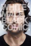 Chris D'Elia: White Male. Black Comic. Poster 2