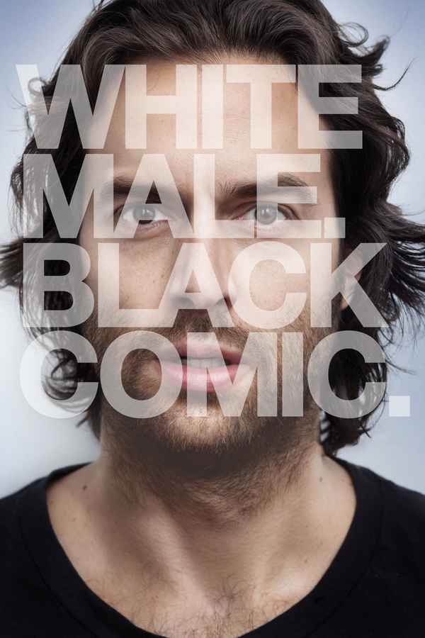 Chris D'Elia: White Male. Black Comic. Poster 1