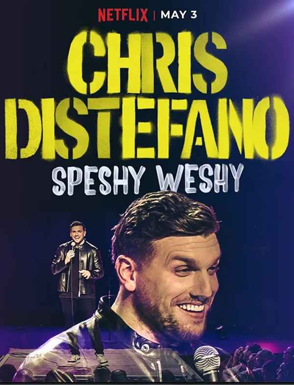 Chris Distefano: Speshy Weshy Poster 1
