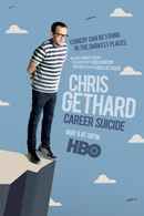 Chris Gethard: Career Suicide Poster 1