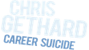 Chris Gethard: Career Suicide Poster 6