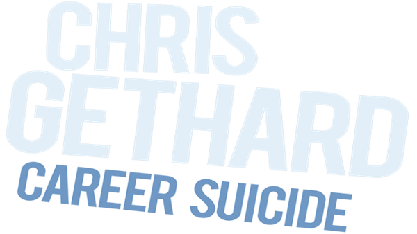 Chris Gethard: Career Suicide Poster 6