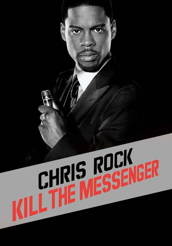 Chris Rock: Kill The Messenger Poster 6