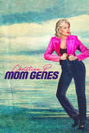 Christina P: Mom Genes Poster 3