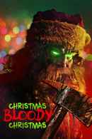 Christmas Bloody Christmas Poster 4