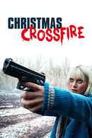 Christmas Crossfire Poster 3