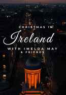 Christmas in Ireland with Imelda May and Friends Poster 3