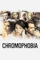 Chromophobia Poster 2