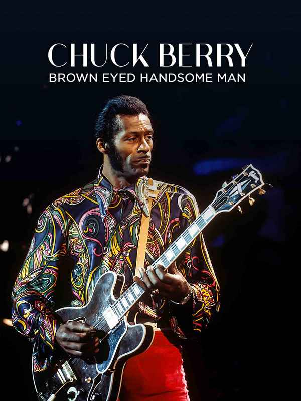 Chuck Berry Brown Eyed Handsome Man Poster 2