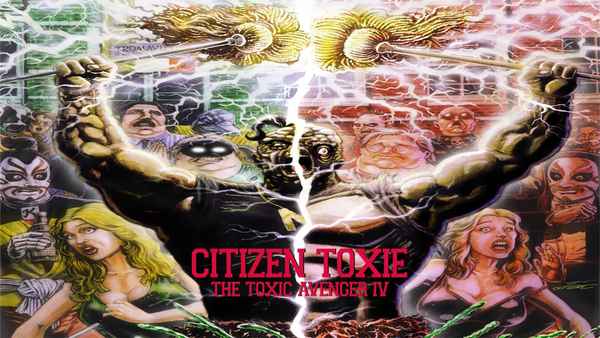 Citizen Toxie: The Toxic Avenger IV Poster 2