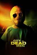 City of Dead Men Poster 2