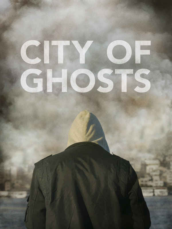 City of Ghosts Poster 2