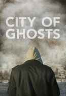 City of Ghosts Poster 4