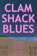 Clam Shack Blues Poster 2