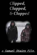 Clapped 6 Poster 2