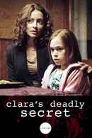 Clara's Deadly Secret Poster 1