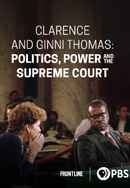 Clarence and Ginni Thomas: Politics, Power, and the Supreme Court Poster 3