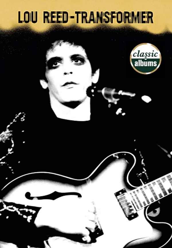 Classic Albums: Lou Reed - Transformer Poster 6