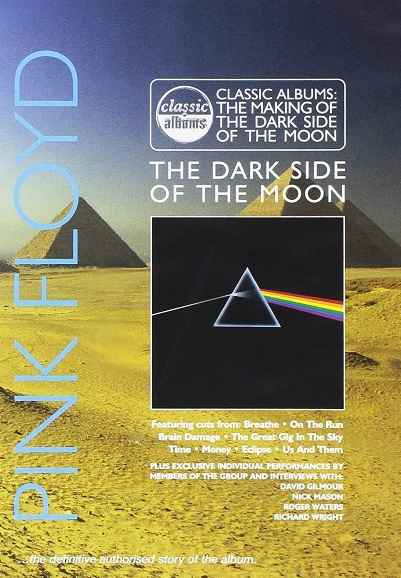 Classic Albums - Pink Floyd - The Dark Side of the Moon