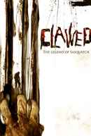 Clawed: The Legend of Sasquatch Poster 2