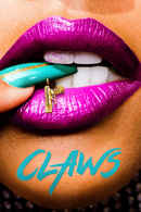 Claws: Poster 3