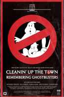 Cleanin' Up the Town: Remembering Ghostbusters Poster 7