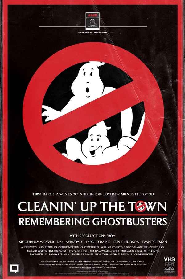 Cleanin' Up the Town: Remembering Ghostbusters Poster 7