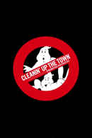 Cleanin' Up the Town: Remembering Ghostbusters Poster 6