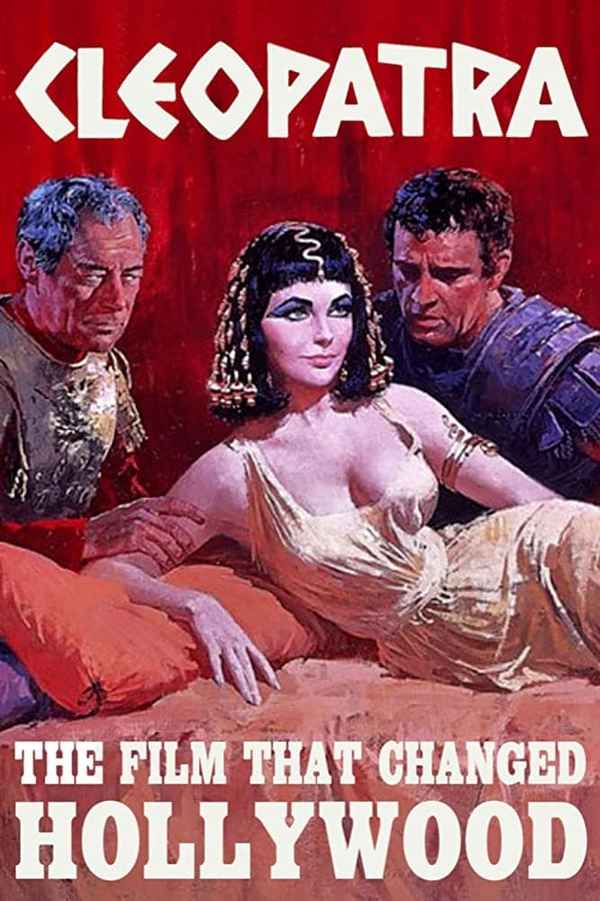 Cleopatra: The Film That Changed Hollywood Poster 3