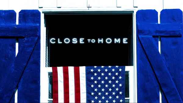 Close to Home Poster 1