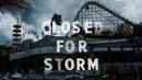 Closed for Storm Poster 2