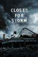 Closed for Storm Poster 4