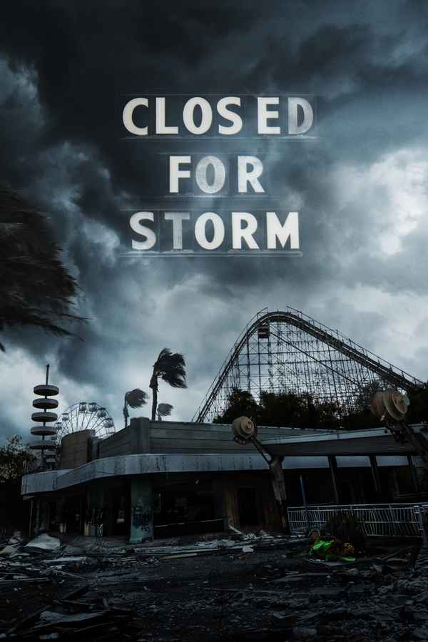 Closed for Storm Poster 4