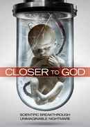 Closer to God Poster 5