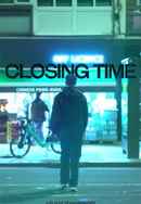 Closing Time Poster 5