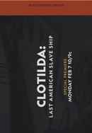 Clotilda: Last American Slave Ship Poster 7