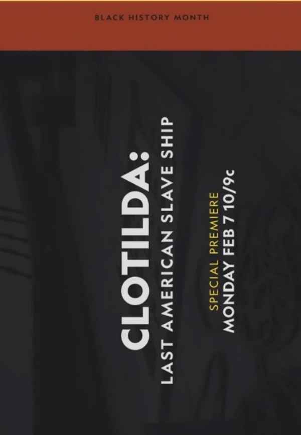 Clotilda: Last American Slave Ship Poster 7