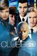 Clubbed Poster 2